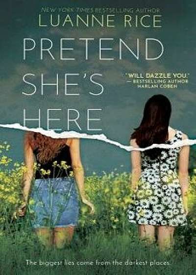 Pretend She's Here, Hardcover/Luanne Rice