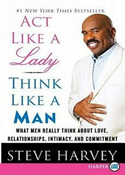 ACT Like a Lady, Think Like a Man LP, Paperback/Steve Harvey