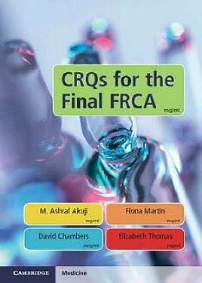 Crqs for the Final Frca, Paperback/M. Ashraf Akuji