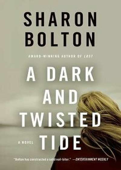 A Dark and Twisted Tide/Sharon Bolton
