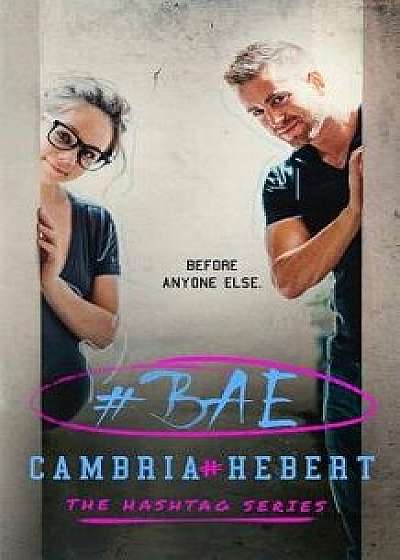 #bae, Paperback/Cambria Hebert