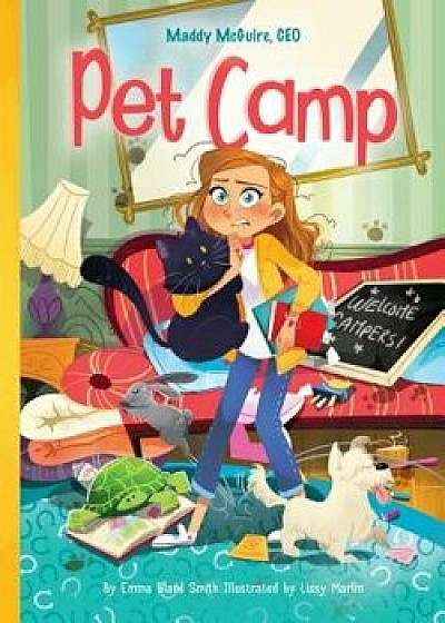 Pet Camp/Emma Bland Smith