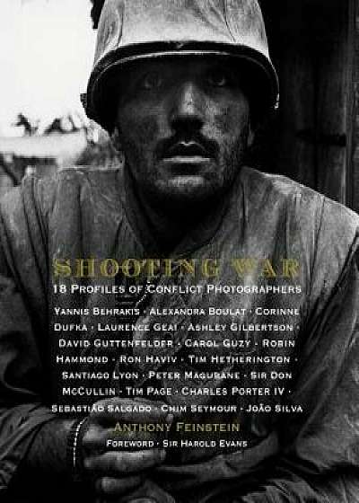 Shooting War, Hardcover/Anthony Feinstein