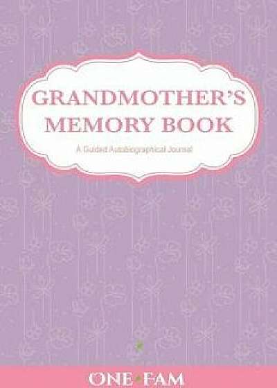 Grandmother's Memory Book/Onefam