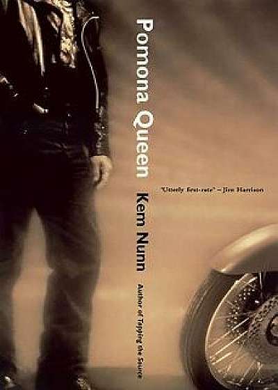 Pomona Queen, Paperback/Kem Nunn
