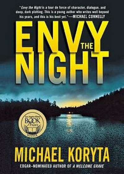 Envy the Night, Paperback/Michael Koryta