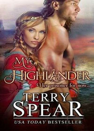 My Highlander, Paperback/Terry Spear