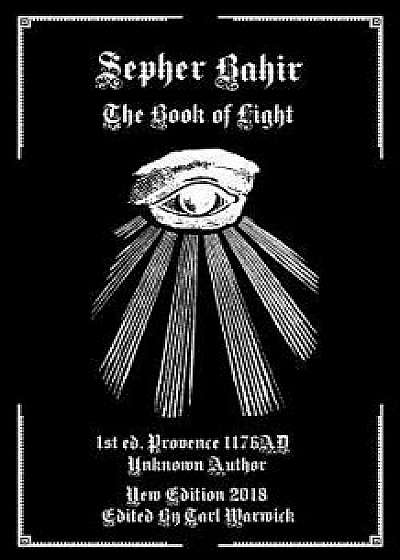The Sepher Bahir: The Book of Light, Paperback/Unknown Author