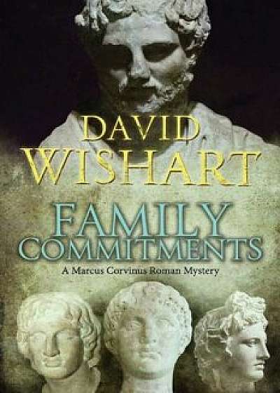 Family Commitments, Paperback/MR David Wishart