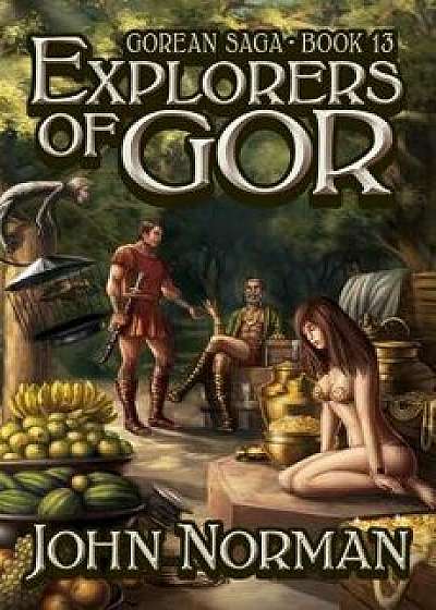 Explorers of Gor, Paperback/John Norman