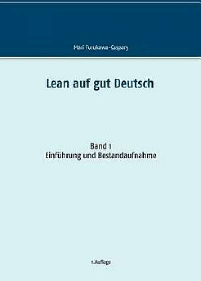 Lean Auf Gut Deutsch/Mari Furukawa-Caspary