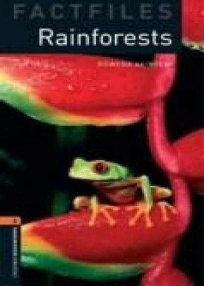 Oxford Bookworms Factfiles - Rainforests