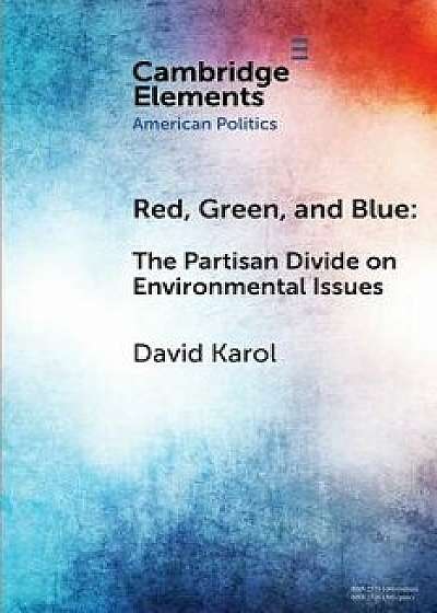 Red, Green, and Blue, Paperback/David Karol