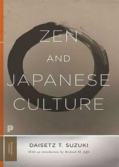 Zen and Japanese Culture, Paperback/Daisetz Teitaro Suzuki