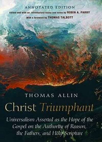 Christ Triumphant, Paperback/Thomas Allin