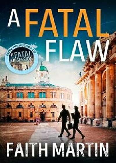 A Fatal Flaw, Paperback/Faith Martin
