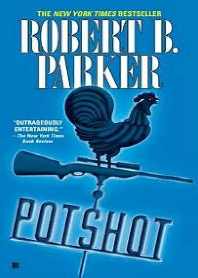 Potshot/Robert B. Parker