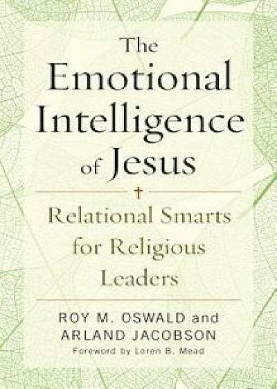 Emotional Intelligence of Jesupb, Paperback/Roy M. Oswald