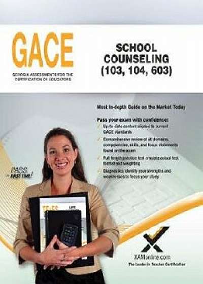 Coperta cărții Gace School Counseling 103, 104, 603, Paperback/Sharon A. Wynne de Sharon A. Wynne