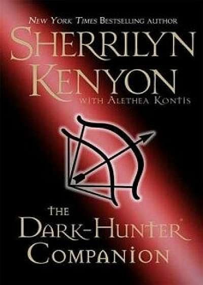 The Dark-Hunter Companion, Paperback/Sherrilyn Kenyon