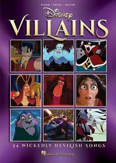 Disney Villains: 24 Wickedly Devilish Songs, Paperback/Hal Leonard Corp