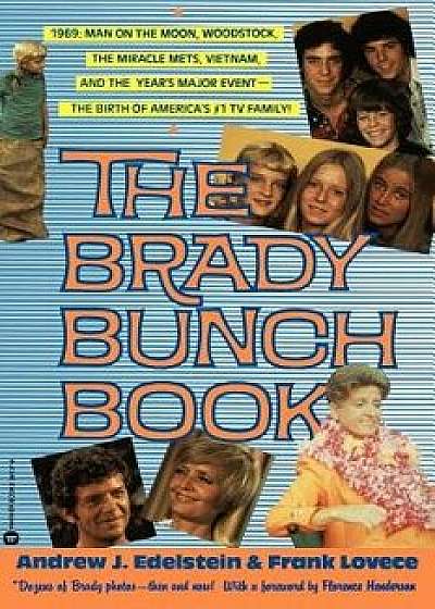 Brady Bunch Book, Paperback/Andrew J. Edelstein