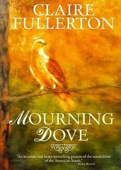 Mourning Dove, Paperback/Fullerton Claire