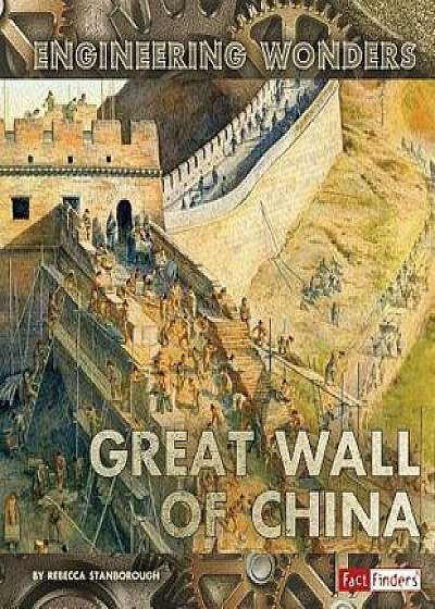 The Great Wall of China, Paperback/Rebecca J. Stanborough
