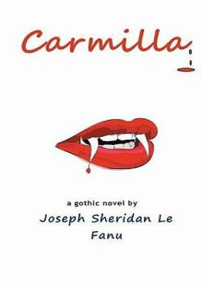 Carmilla, Hardcover/Joseph Sheridan Le Fanu