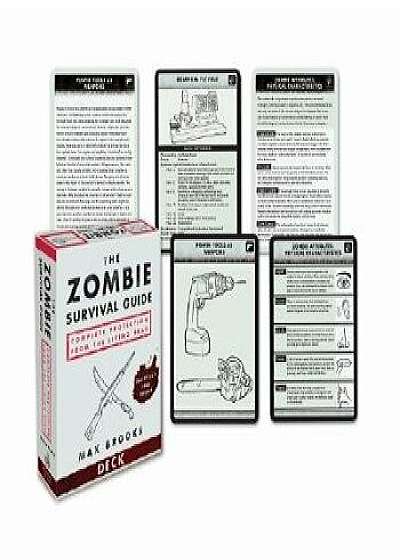 The Zombie Survival Guide Deck: Complete Protection from the Living Dead/Max Brooks