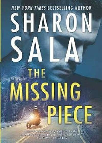 The Missing Piece, Hardcover/Sharon Sala