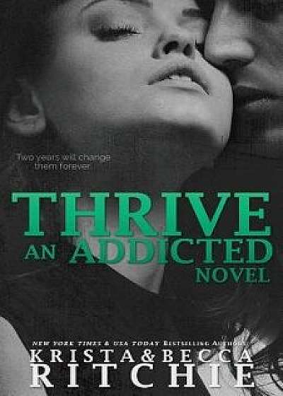 Thrive, Paperback/Krista Ritchie