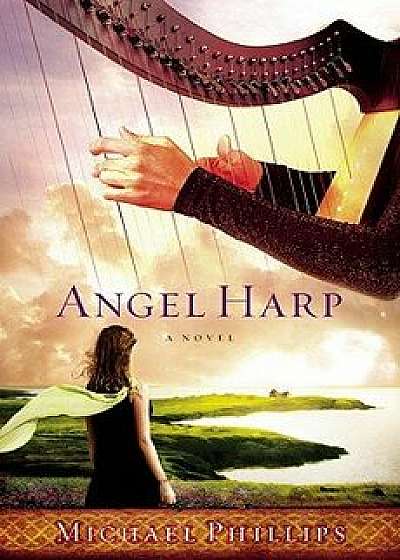 Angel Harp, Paperback/Phillips