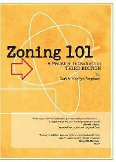 Zoning 101: A Practical Introduction: Third Edition, Paperback/Marilyn C. Stephani