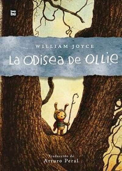 La Odisea de Ollie, Hardcover/William Joyce