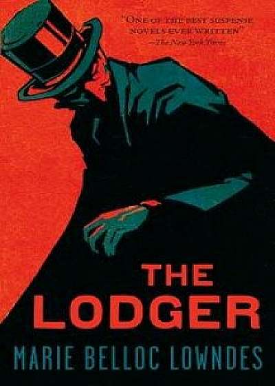 The Lodger, Paperback/Marie Belloc Lowndes