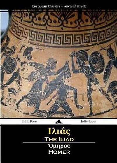 The Iliad (Ancient Greek), Paperback/Homer