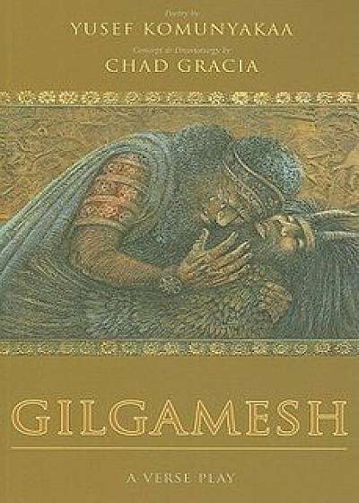 Gilgamesh: A Verse Play, Paperback/Yusef Komunyakaa