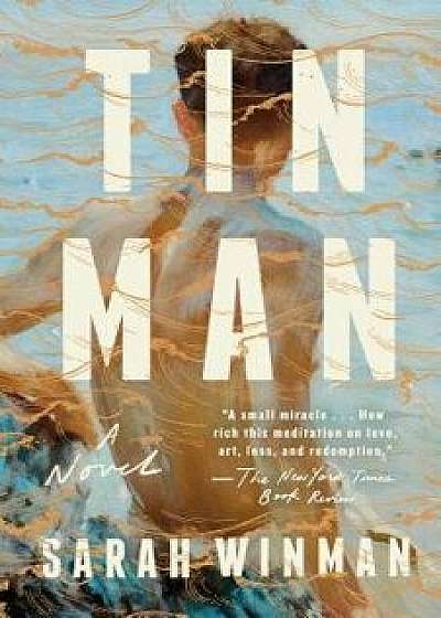 Tin Man, Paperback/Sarah Winman