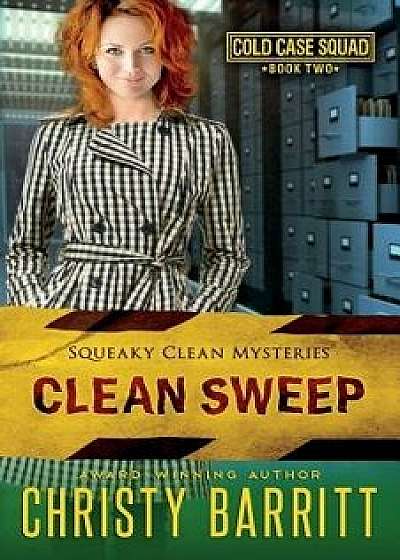 Clean Sweep, Paperback/Christy Barritt