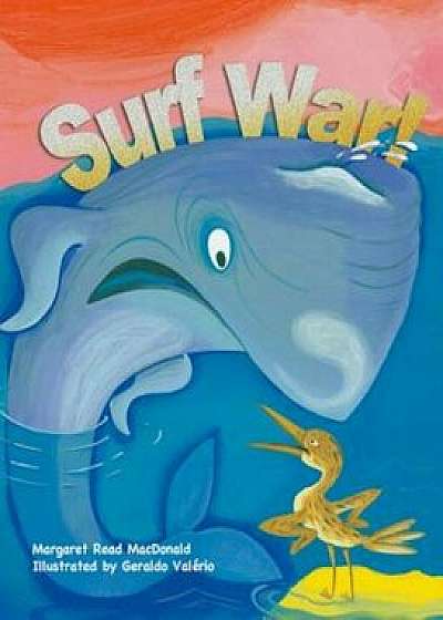 Surf War!: A Folktale from the Marshall Islands, Hardcover/Margaret Read MacDonald