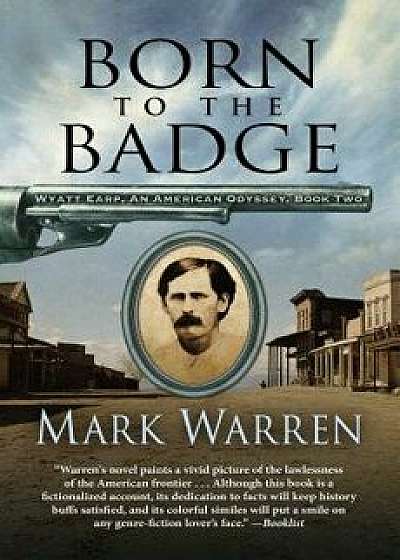 Born to the Badge, Hardcover/Mark Warren