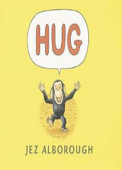 Hug Lap-Size Board Book/Jez Alborough