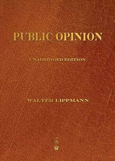 Public Opinion, Paperback/Walter Lippmann