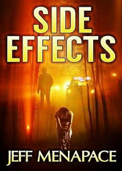 Side Effects - An FBI Psychological Thriller, Paperback/Jeff Menapace