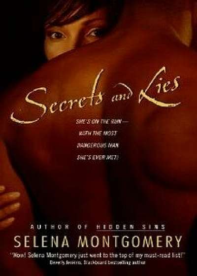 Secrets and Lies/Selena Montgomery