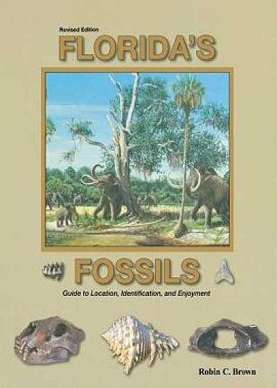 Florida's Fossils/Robin Brown