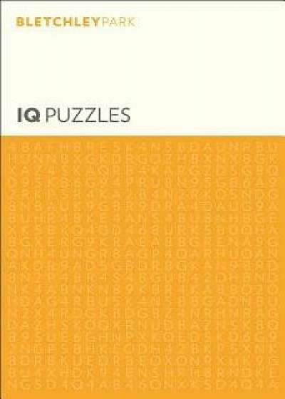 Bletchley Park IQ Puzzles, Paperback/Eric Saunders