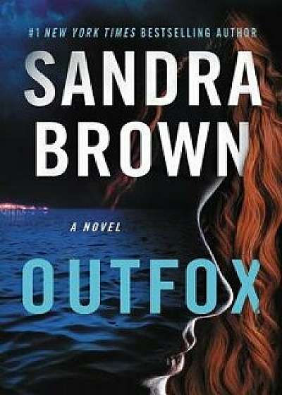 Outfox/Sandra Brown