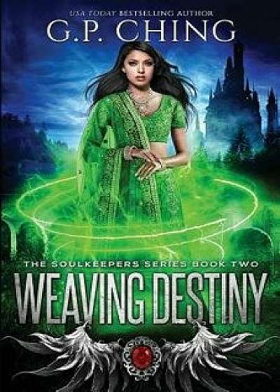 Weaving Destiny, Paperback/G. P. Ching